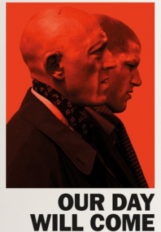 Our Day Will Come