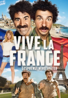 Vive la France - Gesprengt wird später
