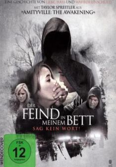 Der Feind in meinem Bett - Sag kein Wort!