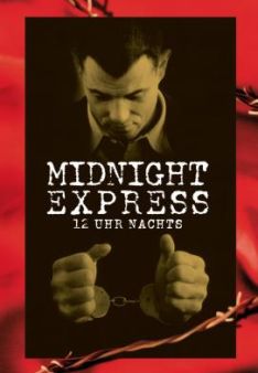 12 Uhr nachts - Midnight Express