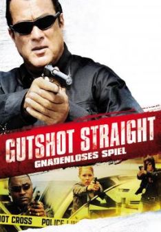 Gutshot Straight - Gnadenloses Spiel