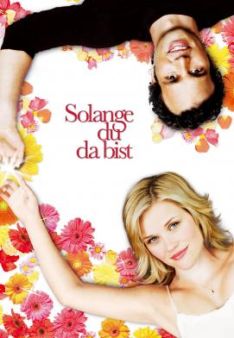 Solange du da bist