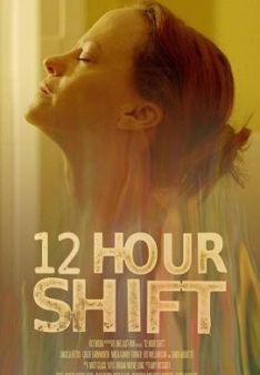 12 Hour Shift