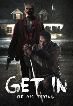 Get in - Or die trying