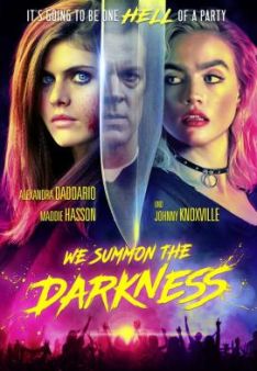 We Summon the Darkness