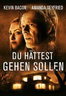 Du hättest gehen sollen