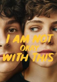 I Am Not Okay With This - Staffel 1