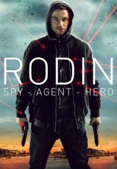 Rodin - Spy, Agent, Hero