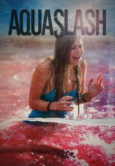 Aquaslash - Vom Spassbad zum Blutbad