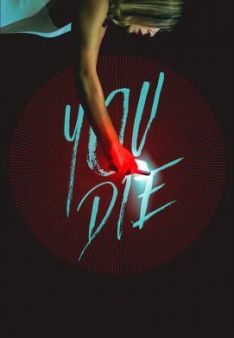You Die - Du lebst noch 24 Stunden