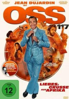 OSS 117 - Liebesgrüße aus Afrika