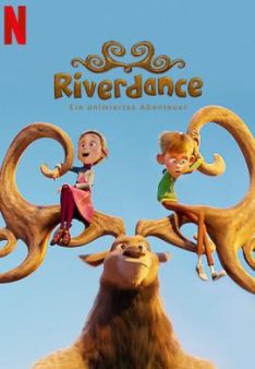 Riverdance: Ein animiertes Abenteuer