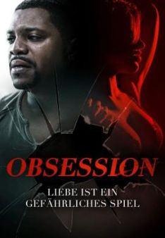 Obsession - Liebe ist ein gefährliches Spiel