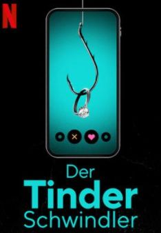 Der Tinder Schwindler
