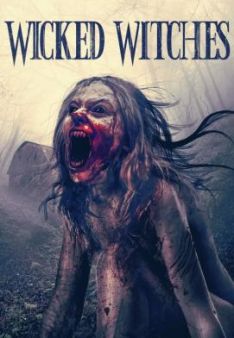 Wicked Witches - Ein höllischer Spass!