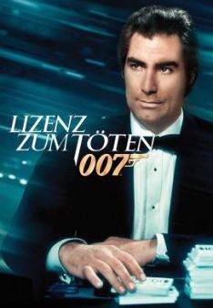 James Bond 007 - Lizenz zum Töten