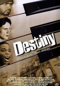 Destiny - Einmal ganz oben stehen