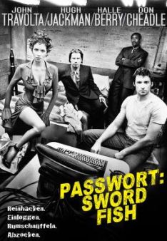 Passwort: Swordfish