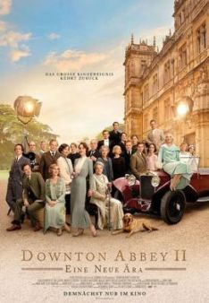 Downton Abbey II: Eine neue Ära