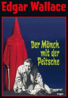 Edgar Wallace - Der Mönch mit der Peitsche