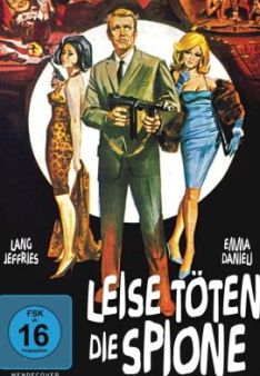Leise töten die Spione