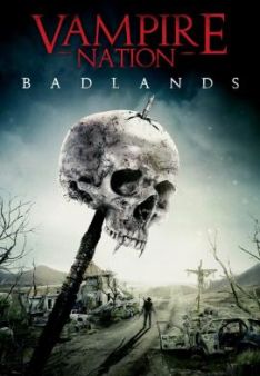 Vampire Nation 2 - Badlands