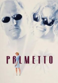 Palmetto - Dumme sterben nicht aus