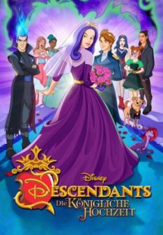 Descendants: Die königliche Hochzeit