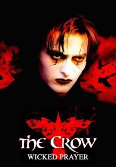 The Crow: Wicked Prayer