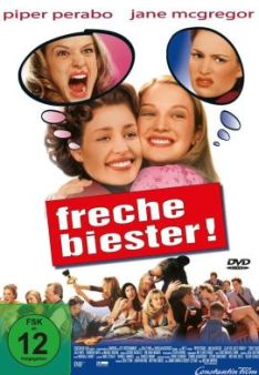 Freche Biester!