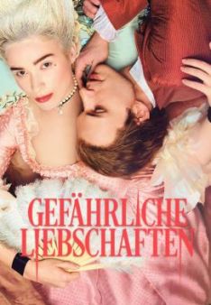 Gefährliche Liebschaften - Staffel 1