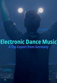 Electronic Dance Music: A Top Export from Germany