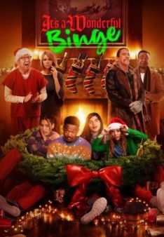 The Binge 2: It's A Wonderful Binge