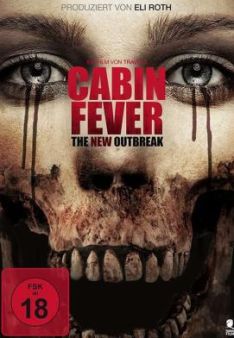 Cabin Fever - The New Outbreak