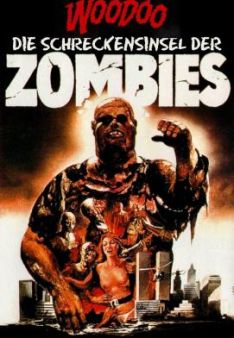 Woodoo - Die Schreckensinsel der Zombies