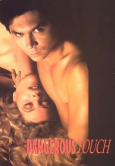 Dangerous Touch