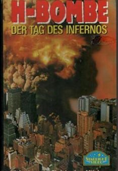 H-Bomb – Der Tag des Infernos