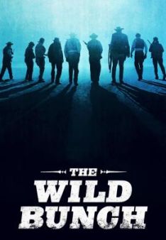 The Wild Bunch - Sie kannten kein Gesetz