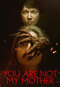 You Are Not My Mother