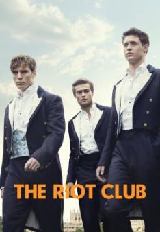The Riot Club - Alles hat seinen Preis