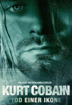 Kurt Cobain - Tod einer Ikone