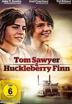 Tom Sawyer & Huckleberry Finn