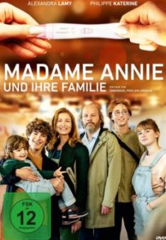 Madame Annie und ihre Familie