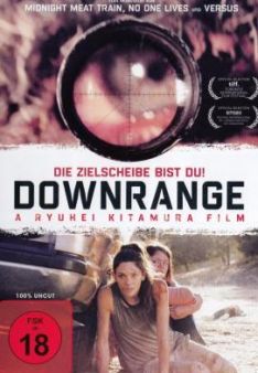 Downrange - Die Zielscheibe bist du!