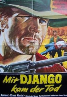 Mit Django kam der Tod