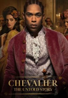 Chevalier: The Untold Story