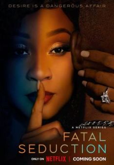 Fatal Seduction - Staffel 1