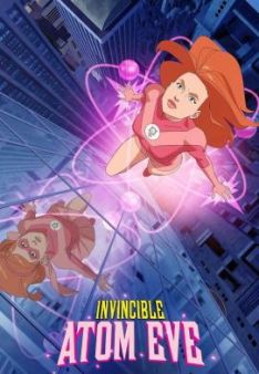 Invincible: Atom Eve