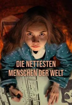 Die nettesten Menschen der Welt - Staffel 1