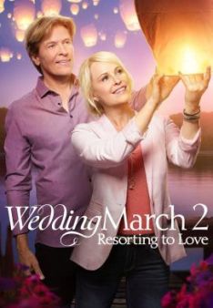 Wedding March 2: Resorting to Love